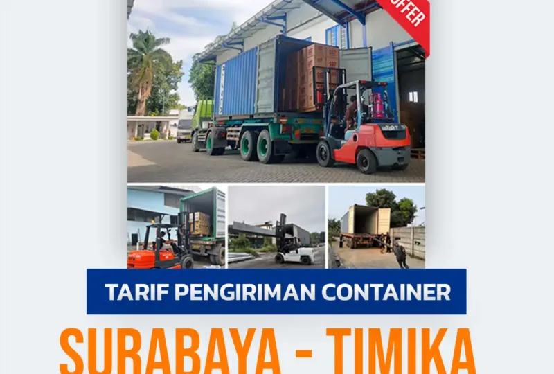 Tarif Pengiriman Container Surabaya Timika