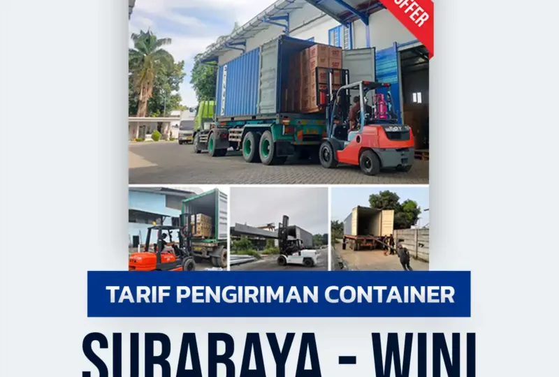 Tarif Pengiriman Container Surabaya Wini