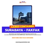 Cargo Container Surabaya Fakfak