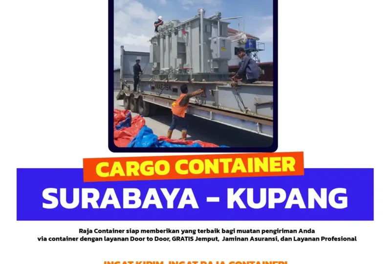 Cargo Container Surabaya Kupang