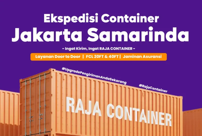 Ekspedisi Container Jakarta Samarinda