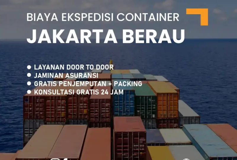Biaya Ekspedisi Container Jakarta Berau