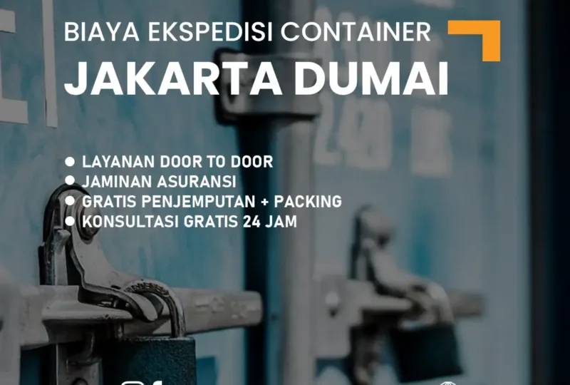 Biaya Ekspedisi Container Jakarta Dumai