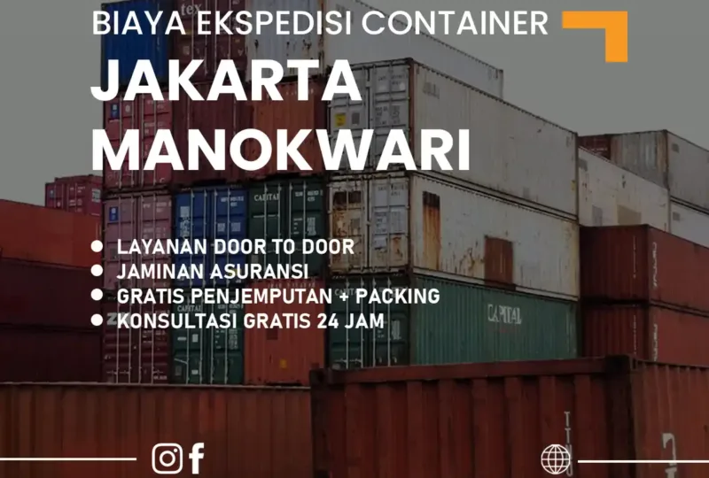 Biaya Ekspedisi Container Jakarta Manokwari