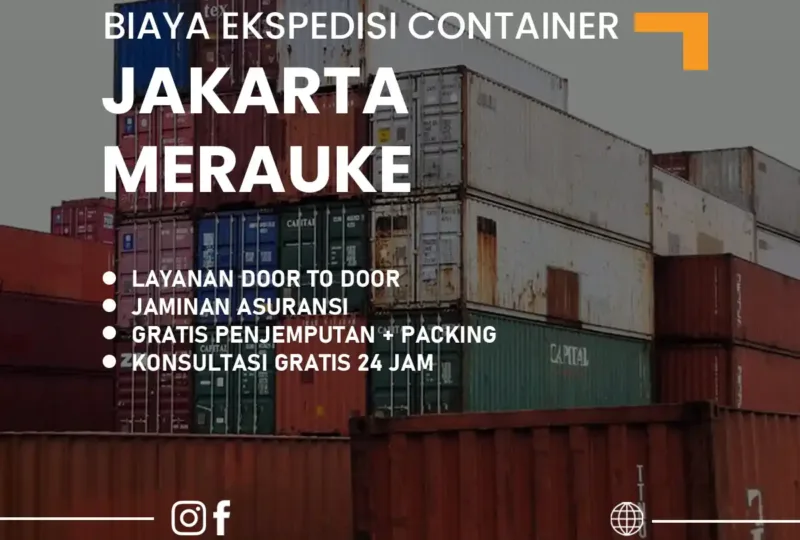 Biaya Ekspedisi Container Jakarta Merauke