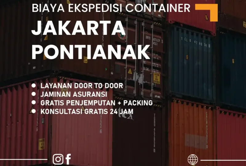 Biaya Ekspedisi Container Jakarta Pontianak
