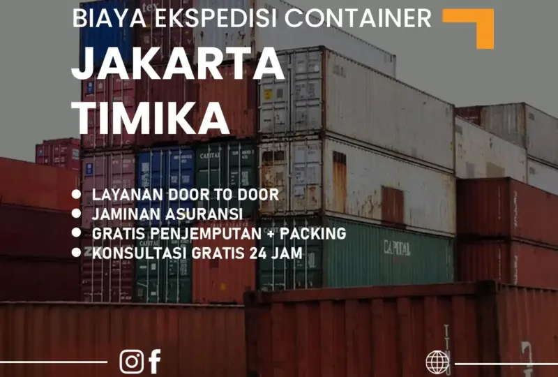 Biaya Ekspedisi Container Jakarta Timika