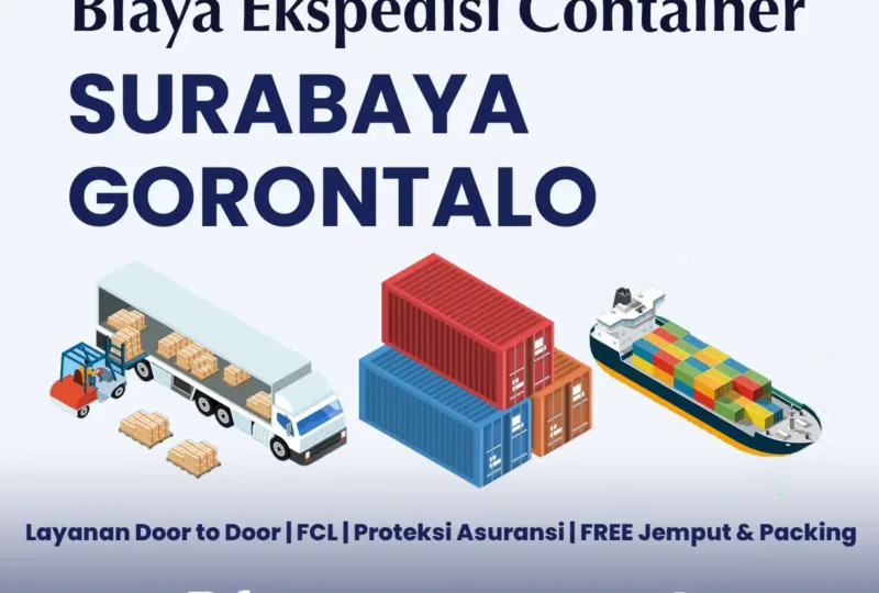Biaya Ekspedisi Container Surabaya Gorontalo