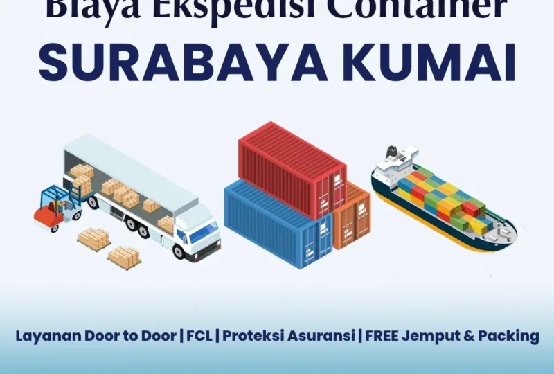 Biaya Ekspedisi Container Surabaya Kumai