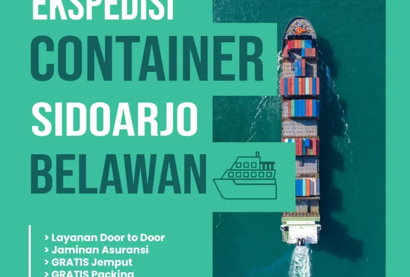 Ekspedisi Container Sidoarjo Belawan