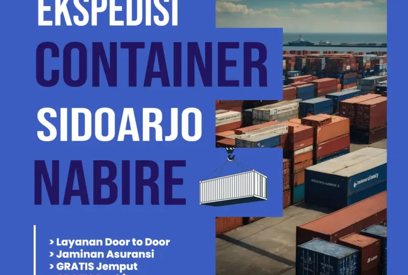 Ekspedisi Container Sidoarjo Nabire