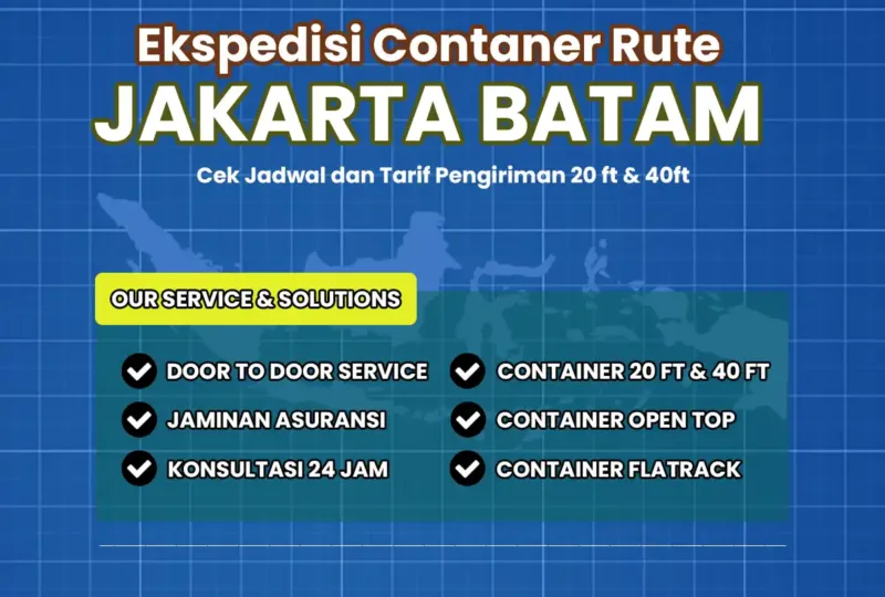 Ekspedisi Container Rute Jakarta Batam