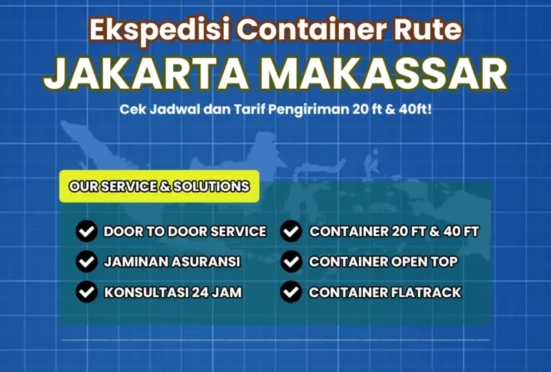 Ekspedisi Container Rute Jakarta Makassar
