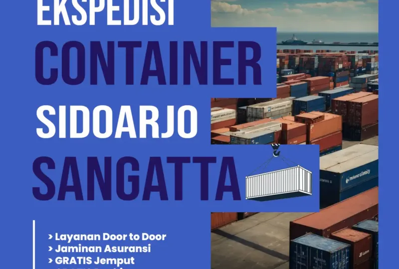 Ekspedisi Container Sidoarjo Sangatta