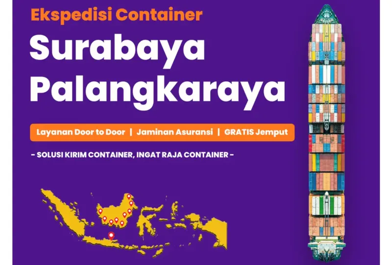 Ekspedisi Container Surabaya Palangkaraya