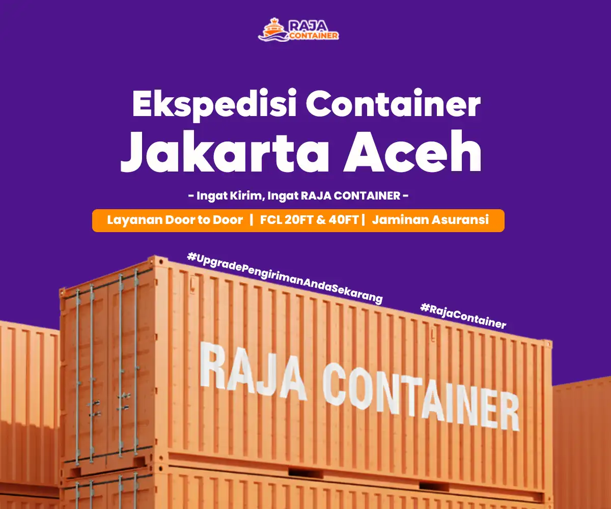 Ekspedisi Container Jakarta Aceh