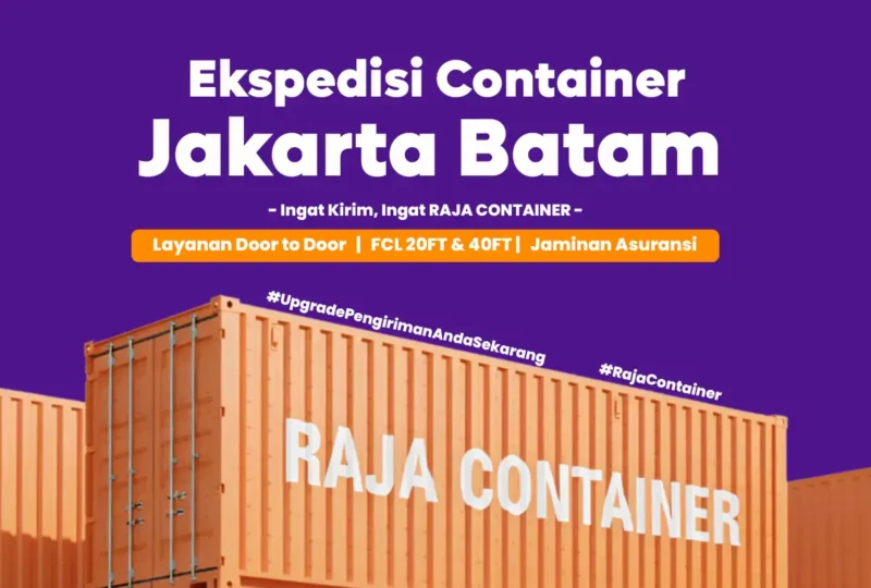 Ekspedisi Container Jakarta Batam