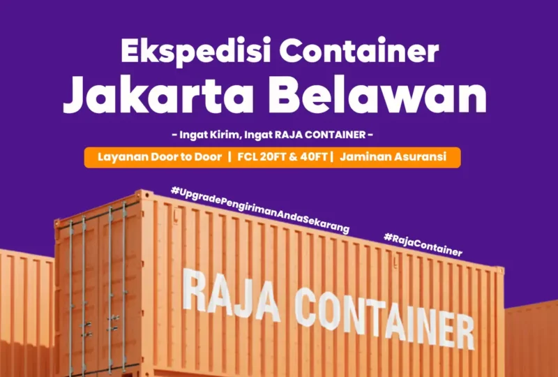 Ekspedisi Container Jakarta Belawan