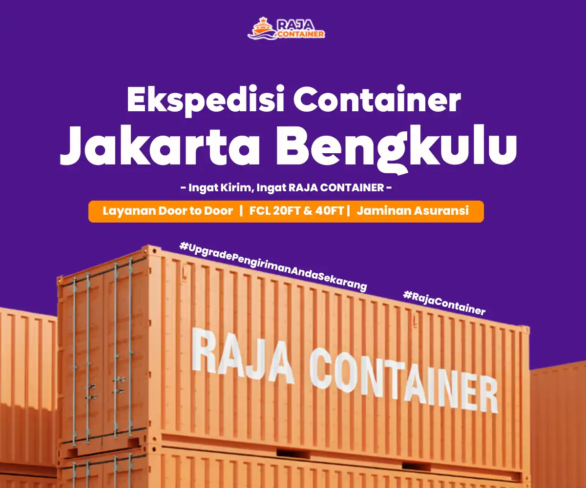Ekspedisi Container Jakarta Bengkulu
