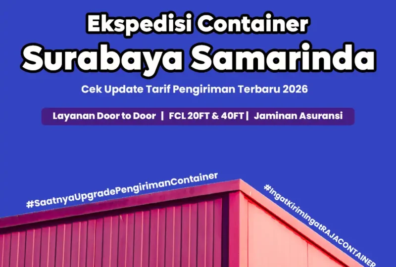 Ekspedisi Container Surabaya Samarinda