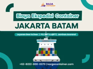 Biaya Ekspedisi Container Jakarta Batam