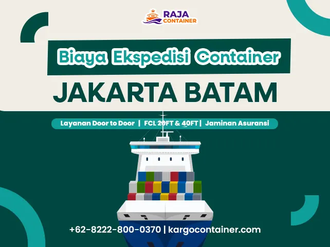 Biaya Ekspedisi Container Jakarta Batam