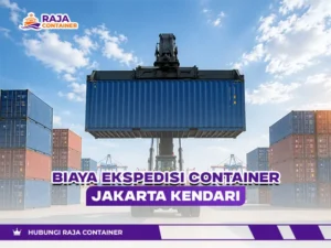 Biaya Ekspedisi Container Jakarta Kendari