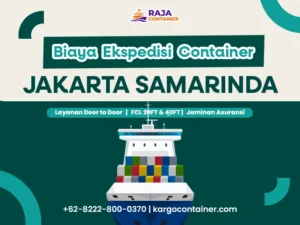 Biaya Ekspedisi Container Jakarta Samarinda