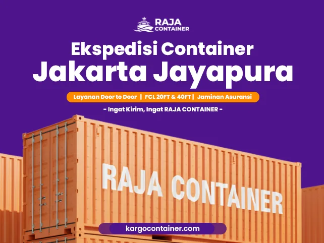 Ekspedisi Container Jakarta Jayapura