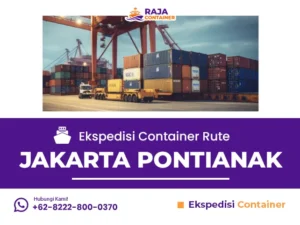 Ekspedisi Container Rute Jakarta Pontianak