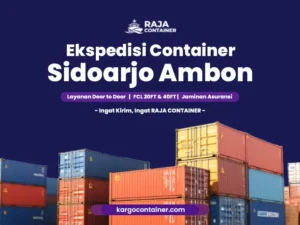 Ekspedisi Container Sidoarjo Ambon