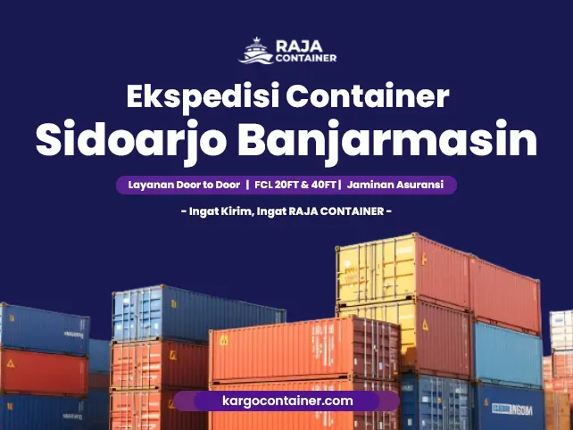 Ekspedisi Container Sidoarjo Banjarmasin