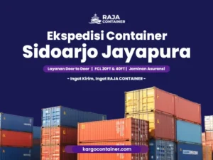 Ekspedisi Container Sidoarjo Jayapura