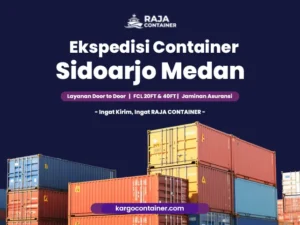 Ekspedisi Container Sidoarjo Medan