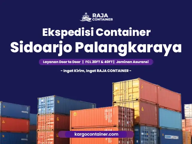 Ekspedisi Container Sidoarjo Palangkaraya