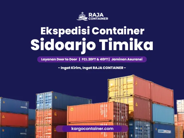 Ekspedisi Container Sidoarjo Timika