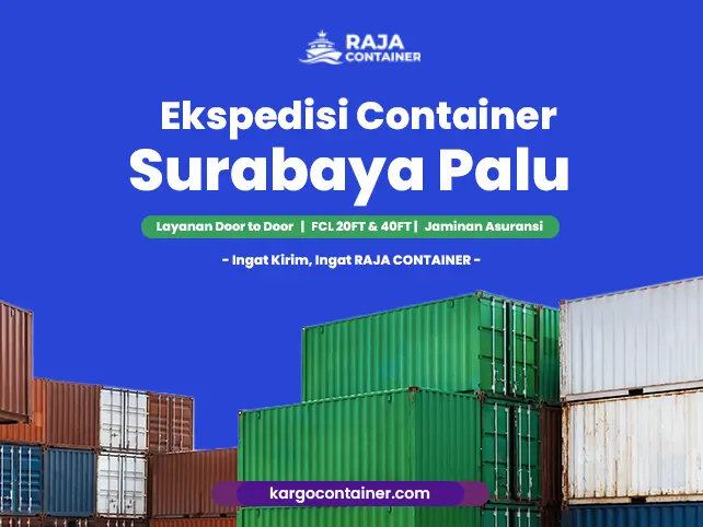 Ekspedisi Container Surabaya Palu