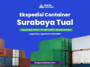 Ekspedisi Container Surabaya Tual