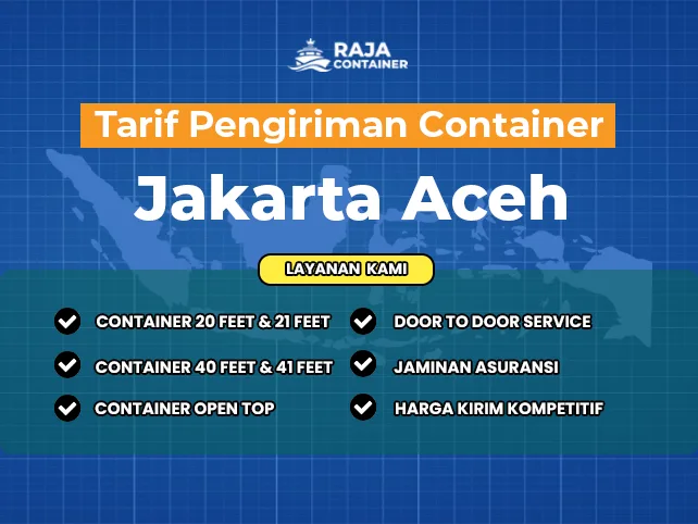 Tarif Pengiriman Container Jakarta Aceh