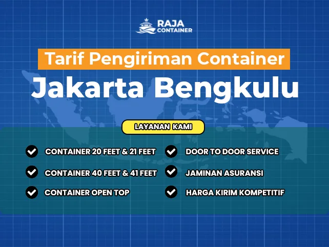 Tarif Pengiriman Container Jakarta Bengkulu