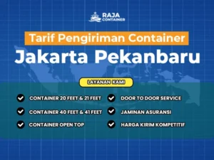 Tarif Pengiriman Container Jakarta Pekanbaru