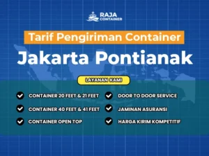 Tarif Pengiriman Container Jakarta Pontianak