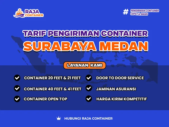 Tarif Pengiriman Container Surabaya Medan