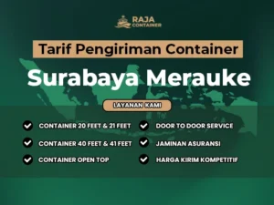 Tarif Pengiriman Container Surabaya Merauke