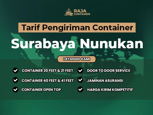 Tarif Pengiriman Container Surabaya Nunukan