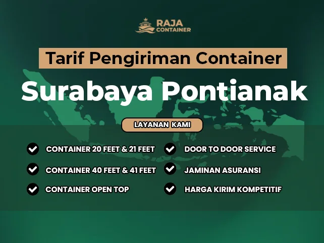 Tarif Pengiriman Container Surabaya Pontianak