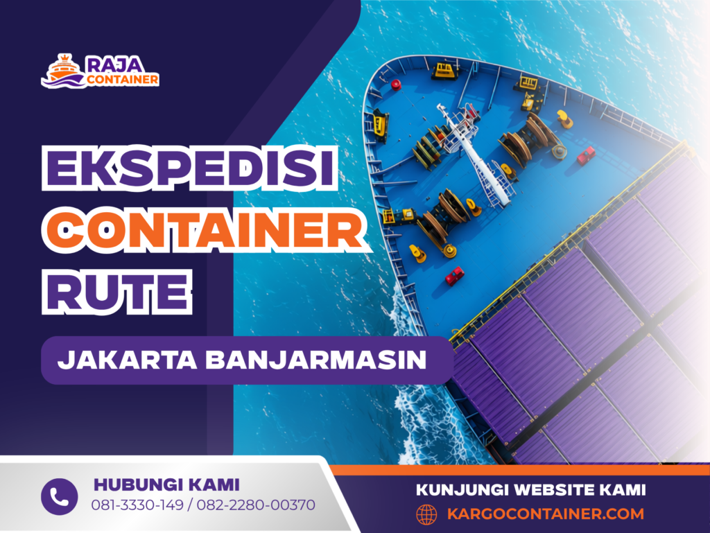 Ekspedisi Container Rute Jakarta Banjarmasin