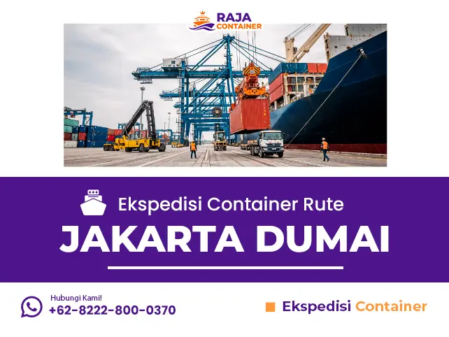 Ekspedisi Container Rute Jakarta Dumai