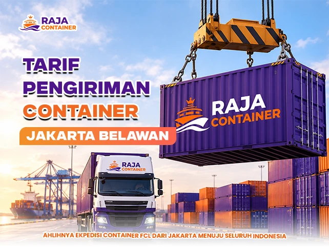 Tarif Pengiriman Container Jakarta Belawan