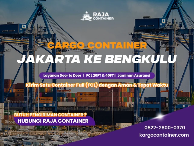 Cargo Container Jakarta ke Bengkulu
